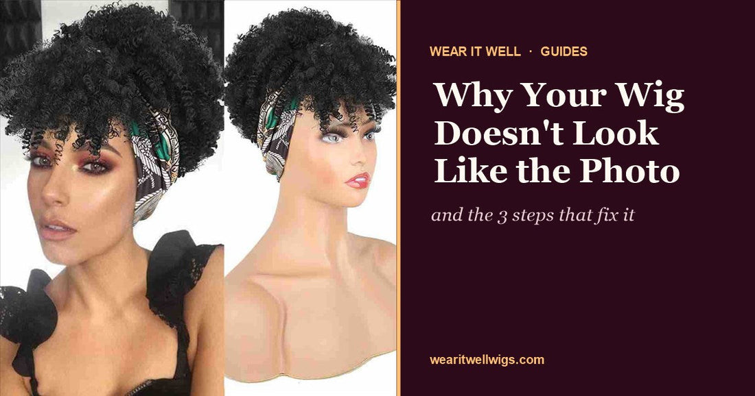 Why Your Wig Doesn't Look Like the Photo